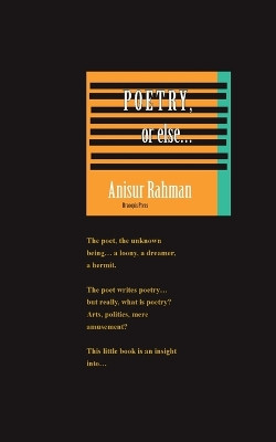 Poetry, or else by Anisur Rahman 9789187341021