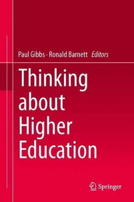 Thinking about Higher Education by Paul Gibbs 9783319032535