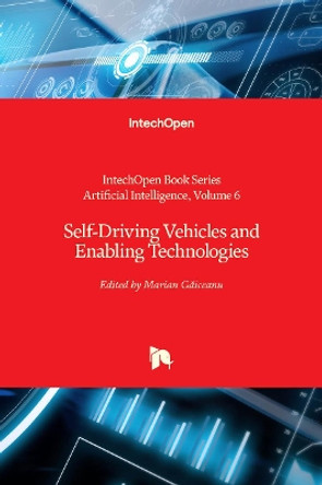 Self-Driving Vehicles and Enabling Technologies by Marian Gaiceanu 9781838810672