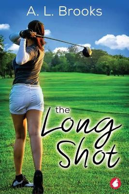 The Long Shot by A L Brooks 9783963242472
