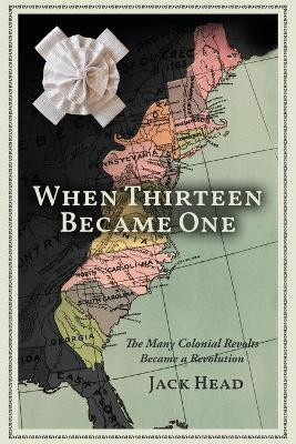 When Thirteen Became One by Jack Head 9781955342162