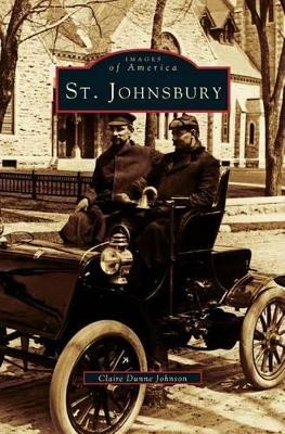 St. Johnsbury by Claire Dunne Johnson 9781531660499