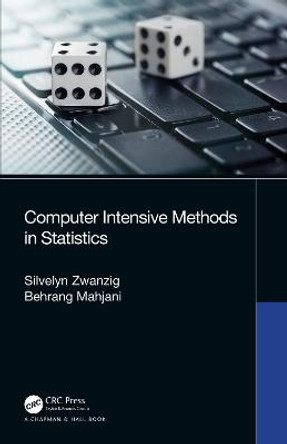 Computer Intensive Methods in Statistics by Silvelyn Zwanzig