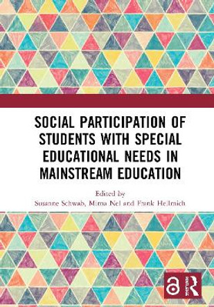 Social Participation of Students with Special Educational Needs in Mainstream Education by Susanne Schwab