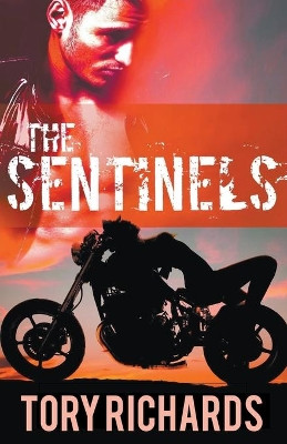 The Sentinels by Tory Richards 9781393059516