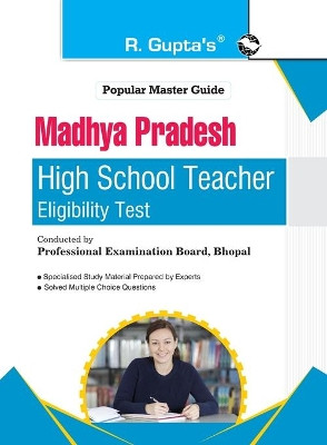 Madhya Pradesh High School Teacher Eligibility Test Guide by Rph Editorial Board 9789387918740