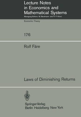 Laws of Diminishing Returns by Rolf Fare 9783540097440