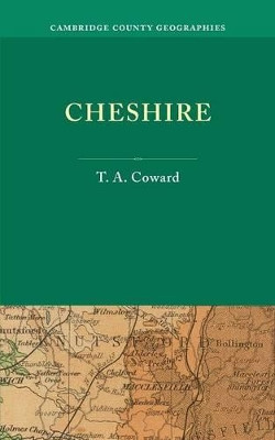 Cheshire by T. A. Coward 9781107639263