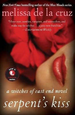Serpent's Kiss by Melissa de la Cruz 9781401312633