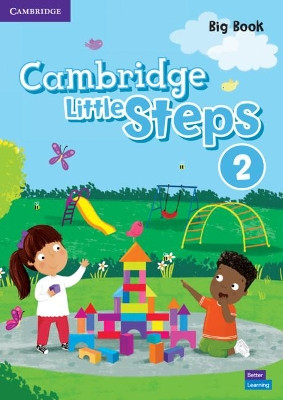 Cambridge Little Steps Level 2 Big Book by  9781108736763