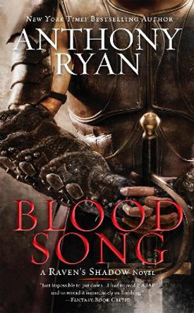 Blood Song by Anthony Ryan