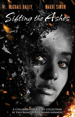 Sifting the Ashes by Michael Bailey 9781957133041
