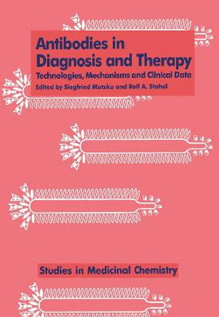 Antibodies in Diagnosis and Therapy by Matzku