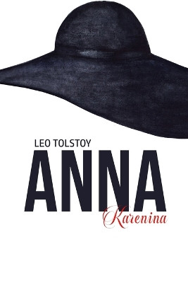 Anna Karenina by Leo Tolstoy 9781800601932