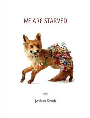 We are Starved by Joshua Kryah 9781885635174