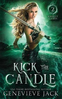 Kick the Candle by Genevieve Jack 9781940675077