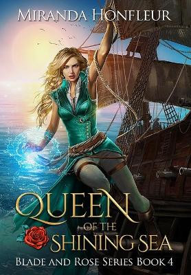 Queen of the Shining Sea by Miranda Honfleur 9781949932249