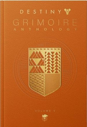 Destiny: Grimoire Anthology Vol. V 9781803361673