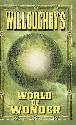 Willoughby's World of Wonder by Stephen Barnwell 9781733964951