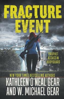 Fracture Event by W Michael Gear 9781647346454