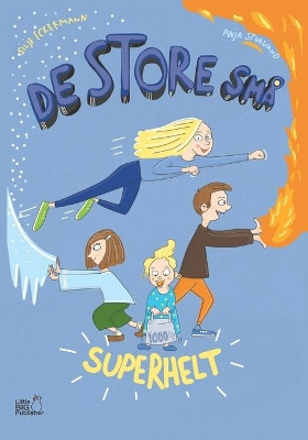 De Store Små: Superhelt by Anja Storvand 9788269241129