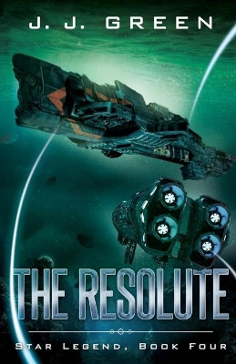 The Resolute by J Green 9781913476373