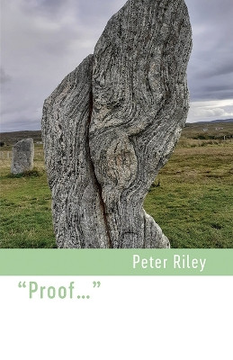 "Proof…" by Peter Riley 9781848618855