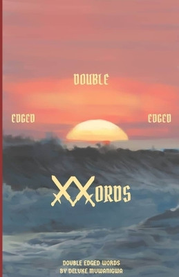 Doube Edge Swords by Deluke Muwanigwa 9786214706556