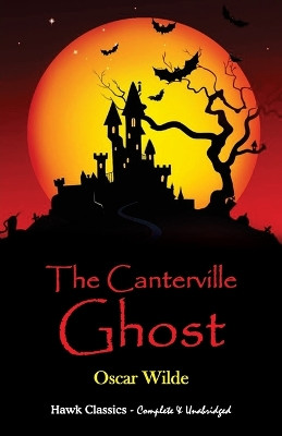 The Canterville Ghost by Oscar Wilde 9789395034852