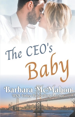 The CEO's Baby by Barbara McMahon 9781960795311
