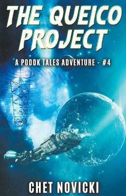 The QUEICO Project by Chet Novicki 9798223048787