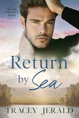 Return by Sea: Enemies-to-Lovers Standalone by Wander Aguiar 9781959299288