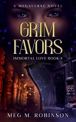 Grim Favors by Meg M Robinson 9781960218032