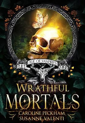 Wrathful Mortals by Caroline Peckham 9781916926165