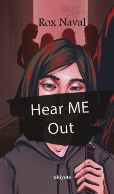 Hear Me Out by Rox Naval 9789362698841
