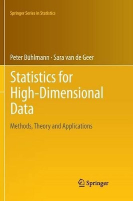 Statistics for High-Dimensional Data: Methods, Theory and Applications by Peter Buhlmann 9783642268571