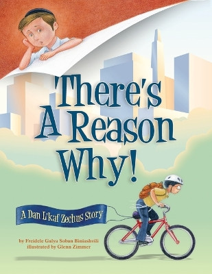 There's a Reason Why: A Dan L'kaf Zechus Story by Glenn Zimmer 9781945560620