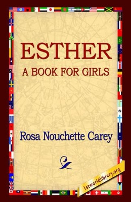 Esther by Rosa Nouchette Carey 9781421809892