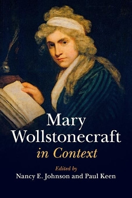 Mary Wollstonecraft in Context by Nancy E. Johnson 9781108404235