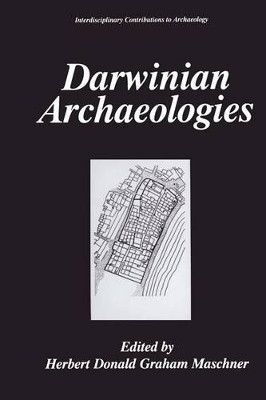 Darwinian Archaeologies by Stephen Shennan 9781475799477