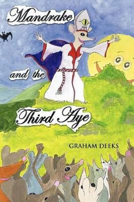 Mandrake and the Third Aye by Graham Deeks 9781426969805