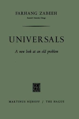 Universals: A New Look at an Old Problem by Farhang Zabeeh 9789401187466