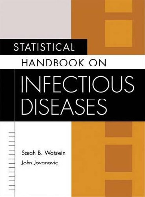 Statistical Handbook on Infectious Diseases by Sarah B. Watstein 9781573563758
