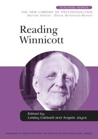 Reading Winnicott by Dr Lesley Caldwell