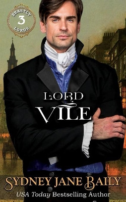 Lord Vile by Sydney Jane Baily 9781938732379