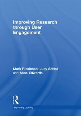 Improving Research through User Engagement by Mark Rickinson