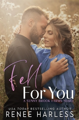 Fell For You by Renee Harless 9781962459006