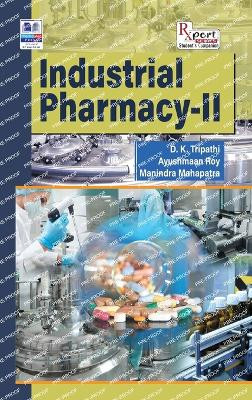 Industrial Pharmacy - II by D K Tripathi 9789395039253