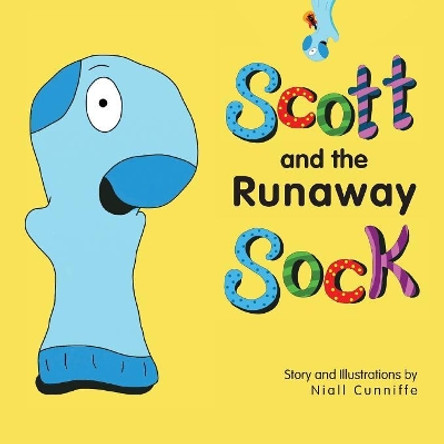 Scott and the Runaway Sock: A heartwarming story of friendship by Niall Cunniffe 9781916458505