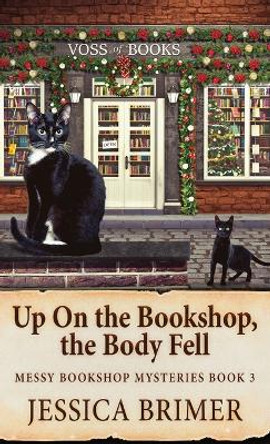 Up On the Bookshop, the Body Fell by Jessica Brimer 9784824193070